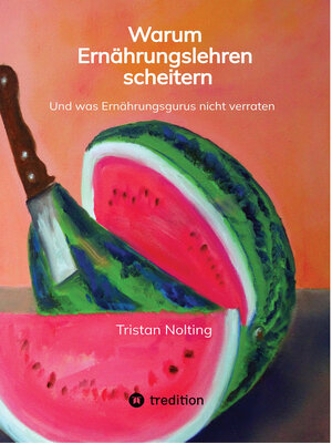 cover image of Warum Ernährungslehren scheitern